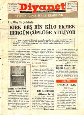 Diyanet Dergisi 30 Mart 1971 Sayı 16 - Üç Büyük Şehirde 45 Bin Kilo Ekmek Hergün Çöplüğe Atılıyor NDR77767 - 1