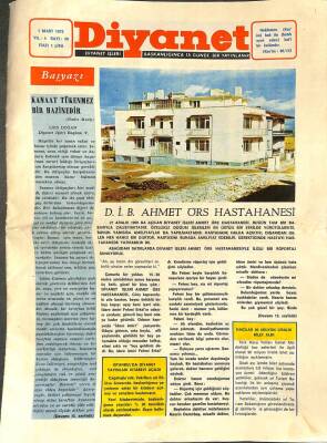 Diyanet Dergisi Yıl 4 Sayı 38 - 1 Mart 1972 - D.İ.B. Ahmet Örs Hastahanesi NDR76011 - 1