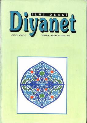 Diyanet İlmi Dergi Cilt 31 Sayı 3 Temmuz, Ağustos, Eylül 1995 NDR82838 - 1