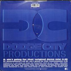 Dodge City Productions – Aint Going For That 1991 UK Hip Hop (109) PLK17427 - 2