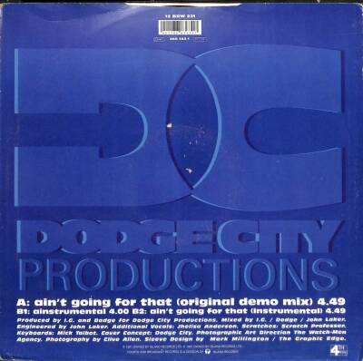 Dodge City Productions – Aint Going For That 1991 UK Hip Hop (109) PLK17427 - 2