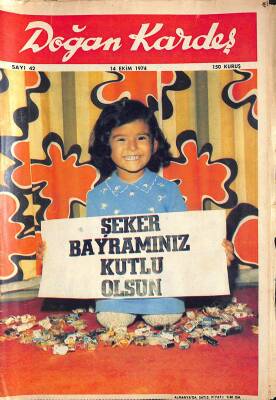 Doğan Kardeş 14 Ekim 1974 Sayı42 Şeker Bayramınız Kutlu Olsun -Ali İle Ayşe NDR81877 - 1
