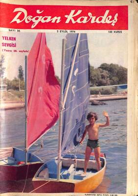 Doğan Kardeş 2 Eylül 1974 Sayı36 Yelken Sevgisi - Uğursuz Manastır NDR81860 - 1