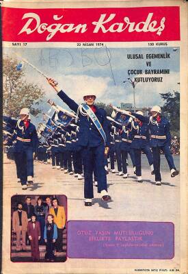 Doğan Kardeş 22 Nisan 1974 Sayı17 Ulusal Egemenlik Ve Çocuk Bayramını Kutluyoruz NDR81856 - 1