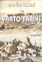 Doğu İlleri ve Varto Tarihi NDR101343 - Gökçekoleksiyon