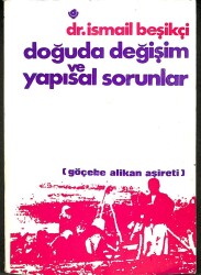 Doğuda Değişim ve Yapısal Sorunlar ( Göçebe Alikan Aşireti ) NDR75808 - Gökçekoleksiyon