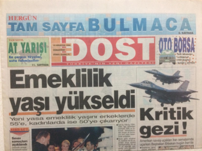 Dost Gazetesi 10 Ağustos 1996 - Emeklilik Yaşı Yükseldi GZ27505 - 1