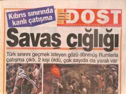 Dost Gazetesi 15 Ağustos 1996 - Türk Sınırını Geçmek İsteyen Gözü Dönmüş Rumlarla Çatışma Çıktı - Urfa Tahtakale'yi Besliyor GZ160253 - Gökçekoleksiyon