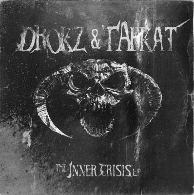 Drokz & Tafkat – The Inner Crisis 45 rpm (2004 - Hollanda) Hardcore, Gabber - 1