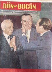 Dün Ve Bugün Haftalık Yakın Tarih Mecmuası Sayı10 6 Ocak 1956 Atatürkün İlk Demokrasi Tecrübesi Neden Muvaffak Olamamıştı,Bizde Mason Locaları Nasıl Kapatılmıştı NDR1049 - Gökçekoleksiyon