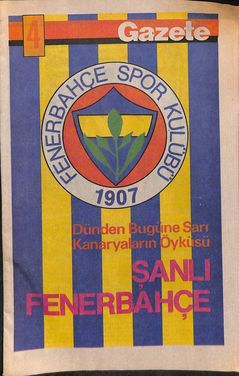 Dünden Bugüne Sarı Kanaryaların Öyküsü - Şanlı Fenerbahçe 4 NDR90522 - 1
