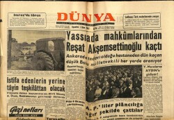 Dünya Gazetesi 1 Ekim 1962 - Yassıada Mahkumlarından Reşat Akşemsettinoğlu Kaçtı GZ59861 - 2