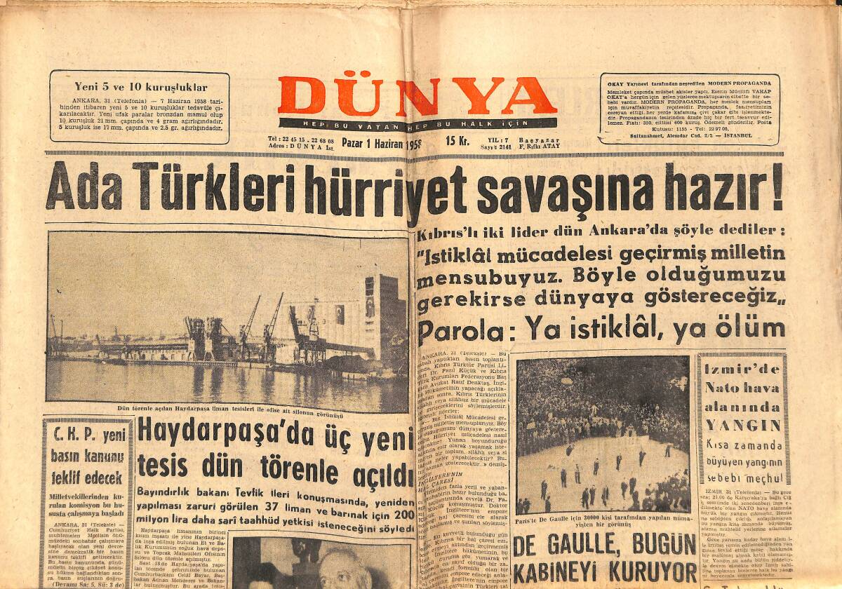 Dünya Gazetesi 1 Haziran 1958 - Ada Türkleri Hürriyet Savaşına Hazır - İzmir'de NATO Hava Alanında Yangın GZ150411 - 1