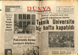 Dünya Gazetesi 1 Nisan 1971 - Teknik Üniversite Bir Hafta Kapatıldı GZ68331 - 2