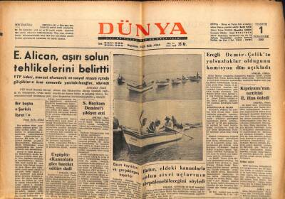 Dünya Gazetesi - 1 Temmuz 1965 - Ekrem Alican Aşırı Solun Tehlikelerini Bildirdi GZ110989 - 1
