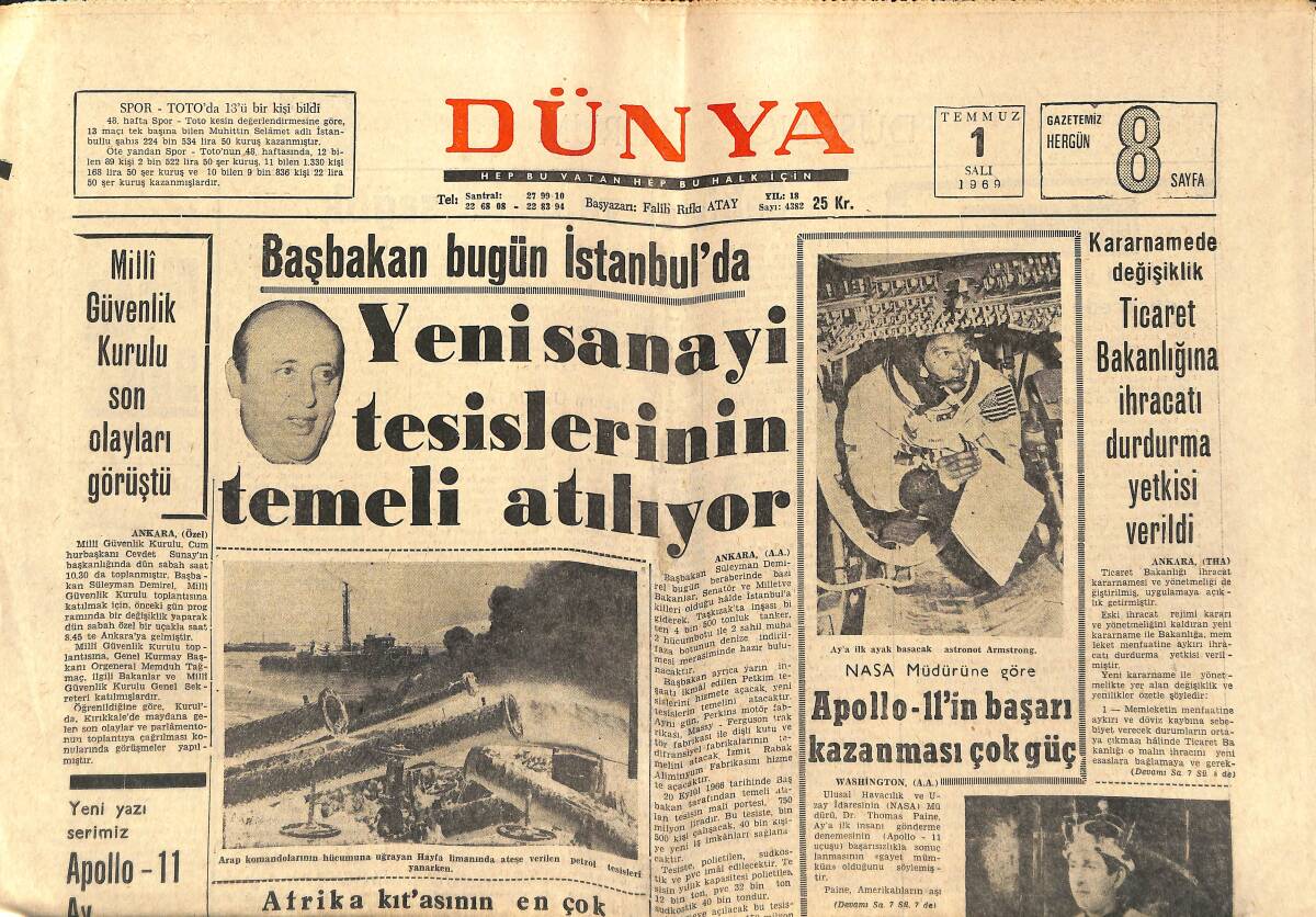 Dünya Gazetesi 1 Temmuz 1969 - NASA Müdürüne Göre Apollo-11'in Başarı Kazanması Çok Zor - İngiltere Kraliyet Ailesi Ve Prens Dö Gal'in Doğuşu GZ147933 - 1