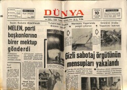 Dünya Gazetesi 10 Ağustos 1972 - Gizli Sabotaj Örgütünün Mensupları Yakalandı GZ59952 - 1
