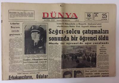 Dünya Gazetesi 10 Aralık 1969 - Sağcı - Solcu Çatışmaları Sonunda Bir Öğrenci Öldü GZ13019 - 1