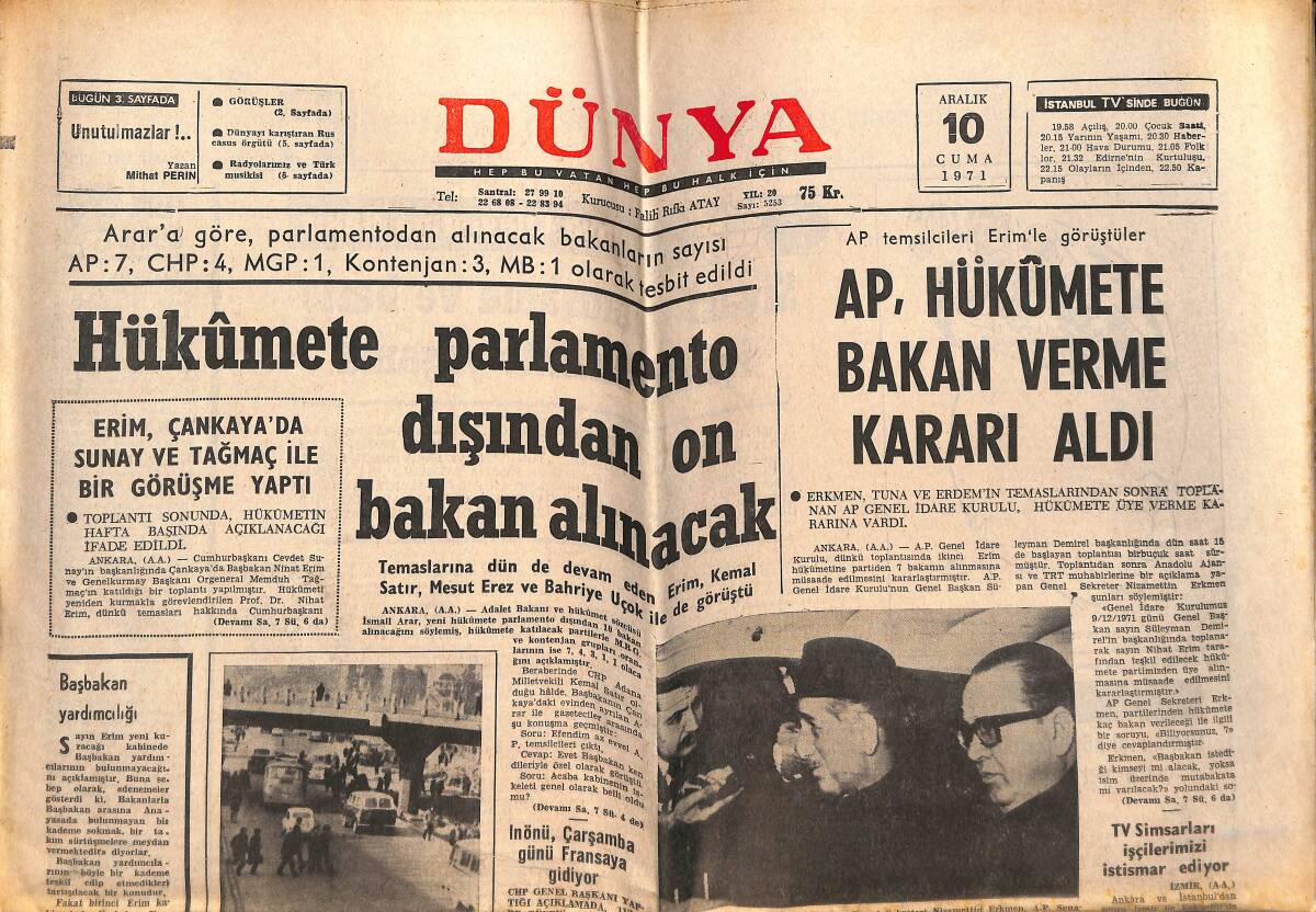 Dünya Gazetesi 10 Aralık 1971 - AP, Hükümete Bakan Verme Kararı Aldı - Hükümete Parlamento Dışından On Bakan Alınacak! GZ146318 - 1
