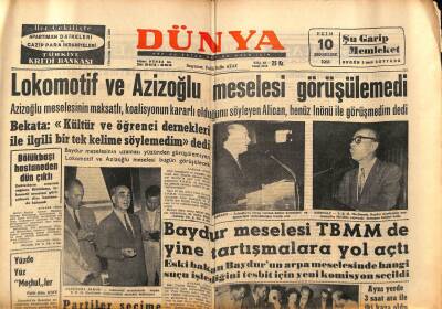 Dünya Gazetesi 10 Ekim 1963 - Lokomotif Ve Azizoğlu Meselesi Görüşülemedi GZ83026 - 1
