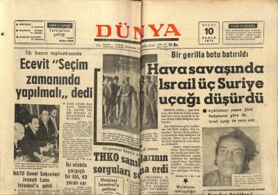 Dünya Gazetesi 10 Eylül 1972 - Hava Sahasında İsrail 3 Suriye Uçağı Düşürdü GZ59670 - 1