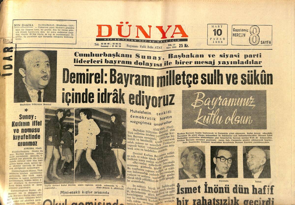 Dünya Gazetesi 10 Mart 1968 - Başbakan TRT'ye Bir İhtar Yazısı Gönderdi - İsmet İnönü Dün Hafif Bir Rahatsızlık Geçirdi GZ148055 - 1