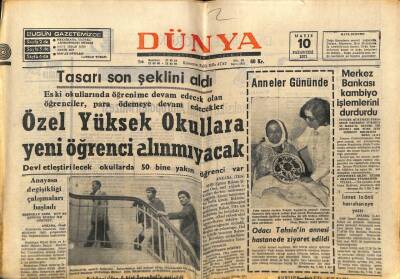 Dünya Gazetesi 10 Mayıs 1971 - Özel Yüksek Okullara Yeni Öğrenci Alınmayacak GZ68067 - 2