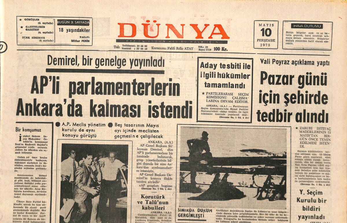 Dünya Gazetesi 10 Mayıs 1973 - AP'Lİ Parlamenterlerin Ankara'da Kalması İstendi - Birch Galatasaray'da Tek Hakim Adam GZ143216 - 1