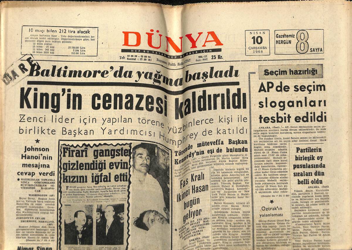 Dünya Gazetesi 10 Nisan 1968 - King'in Cenazesi Kaldırıldı - Gazeteci O. Kantoğlu Tabanca İle Vuruldu! GZ146016 - 1