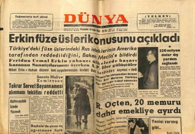 Dünya Gazetesi 10 Ocak 1963 - Erkin Füze Üsleri Konusunu Açıkladı GZ68254 - 2