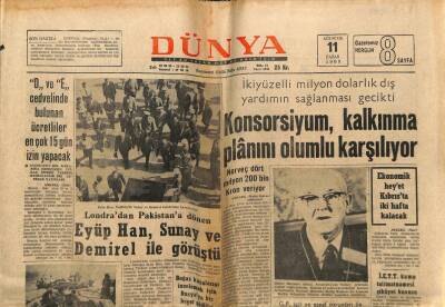 Dünya Gazetesi 11 Ağustos 1968 - Konsorsiyum Kalkınma Planını Olumlu Karşılıyor GZ68226 - 1