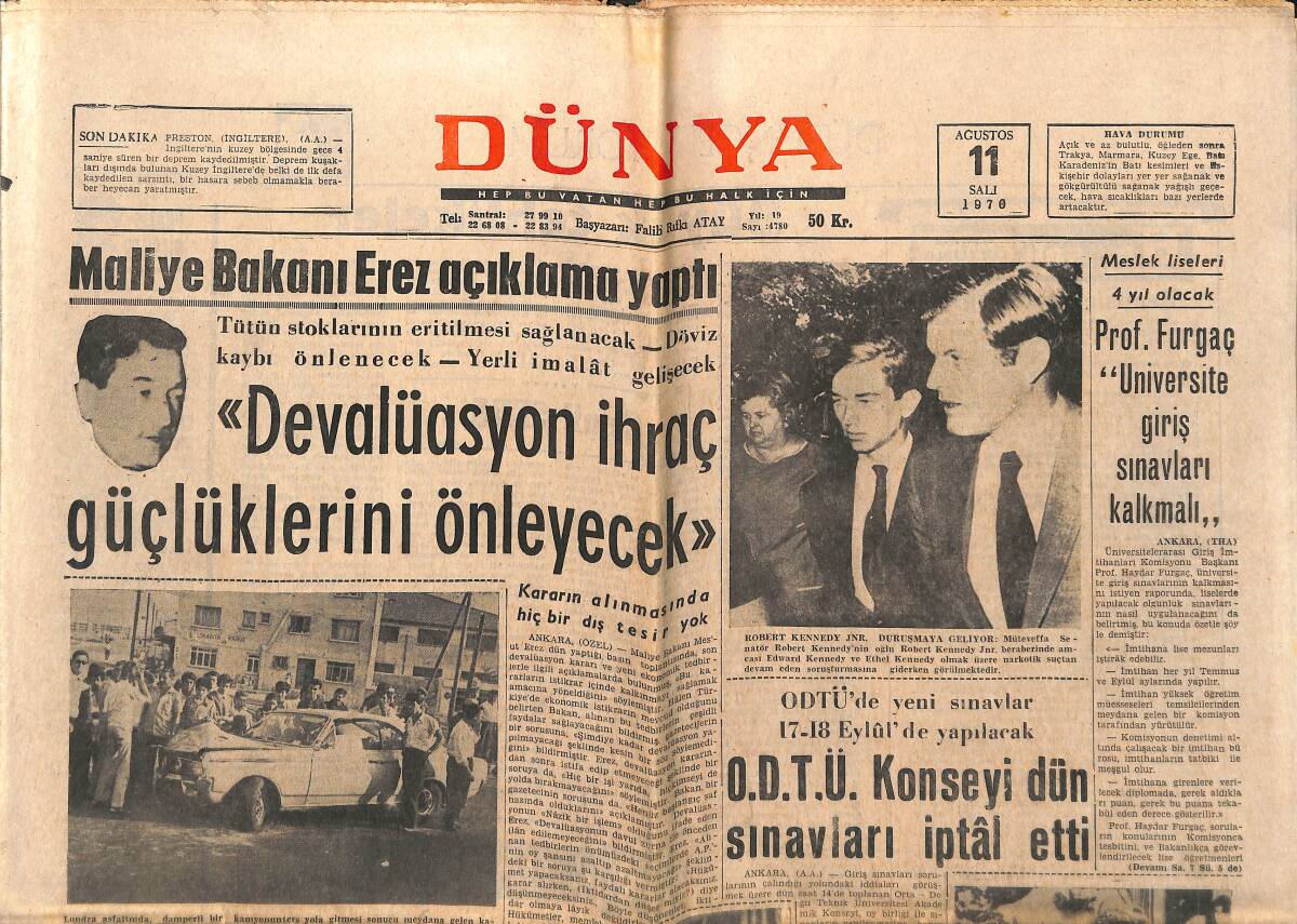 Dünya Gazetesi 11 Ağustos 1970 - Nejat Uygur Başarılı Bir Yıl Geçirmeyi Bildi - ODTÜ Konseyi Dün Sınavları İptal Etti GZ151021 - 1