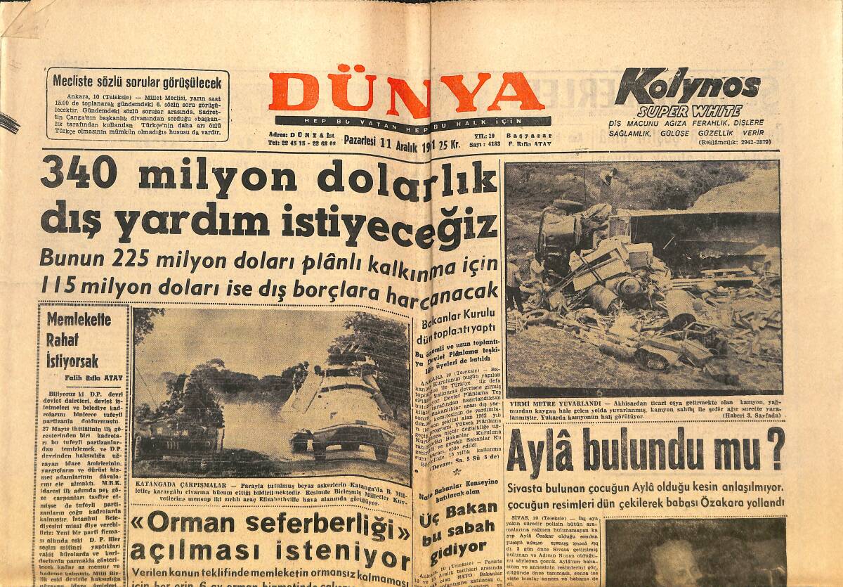 Dünya Gazetesi 11 Aralık 1961 - Topçuoğlu'nun Cenazesi Kayseri'den Alındı - 340 Milyon Dolarlık Dış Yardım İstiyeceğiz GZ152469 - 1