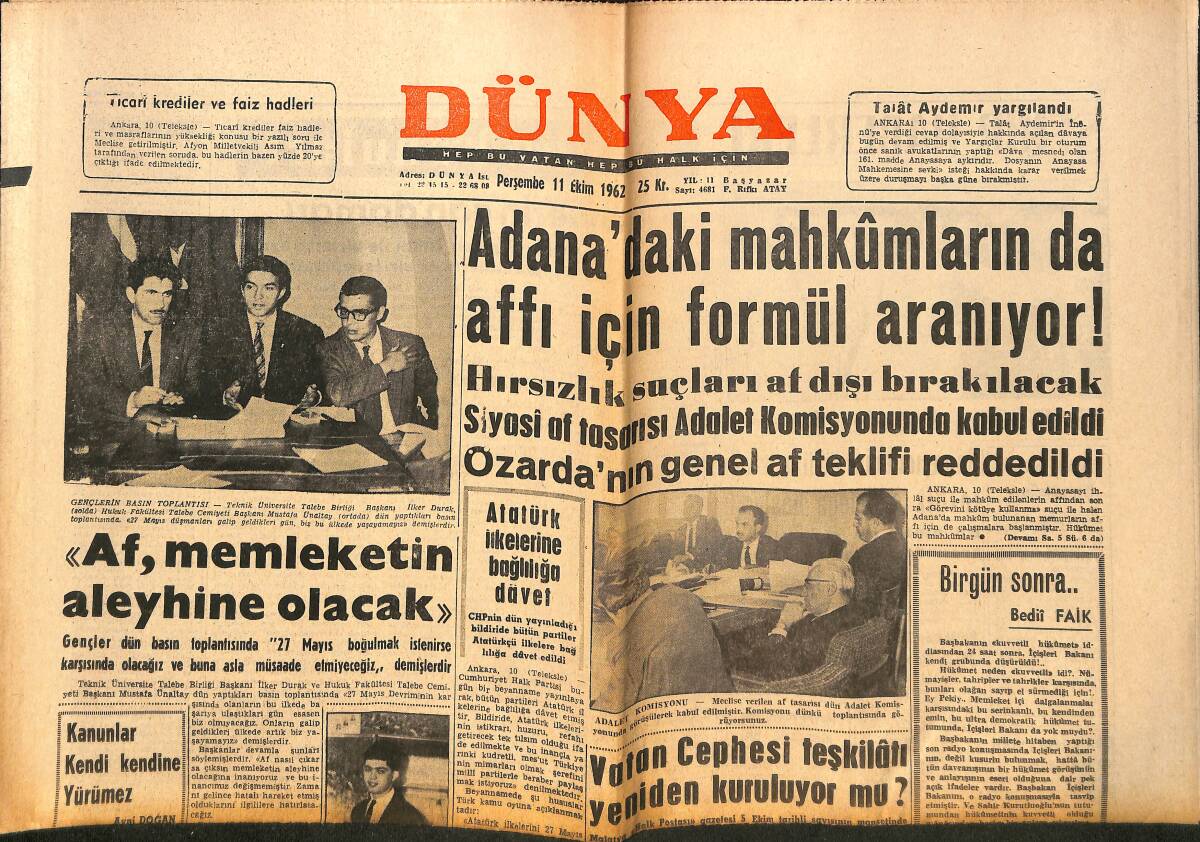 Dünya Gazetesi 11 Ekim 1962 - Kurutluoğlu'nun İstifası Dün Kabul Edildi - Atatürk İlkelerine Bağlılığa Davet GZ150526 - 1