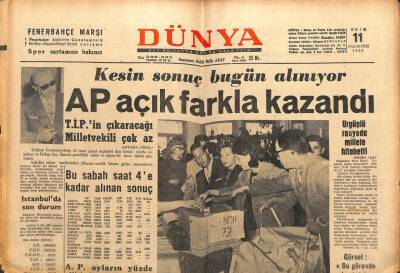 Dünya Gazetesi - 11 Ekim 1965 - AP Açık Farkla Kazandı GZ110995 - 1