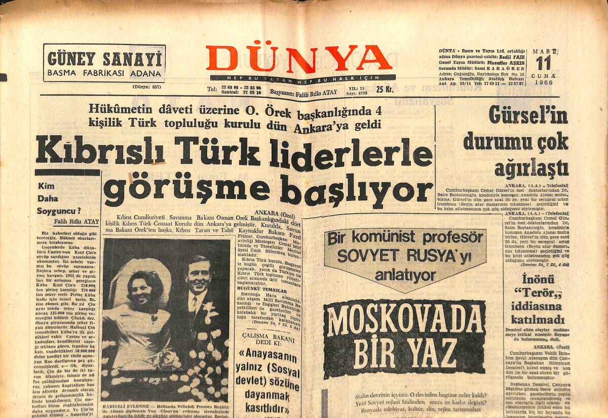 Dünya Gazetesi 11 Mart 1966 - Kıbrıslı Türk Liderlerle Görüşme Başlatıldı - Gürsel'in Durumu Çok Ağırlaştı GZ150834 - 1