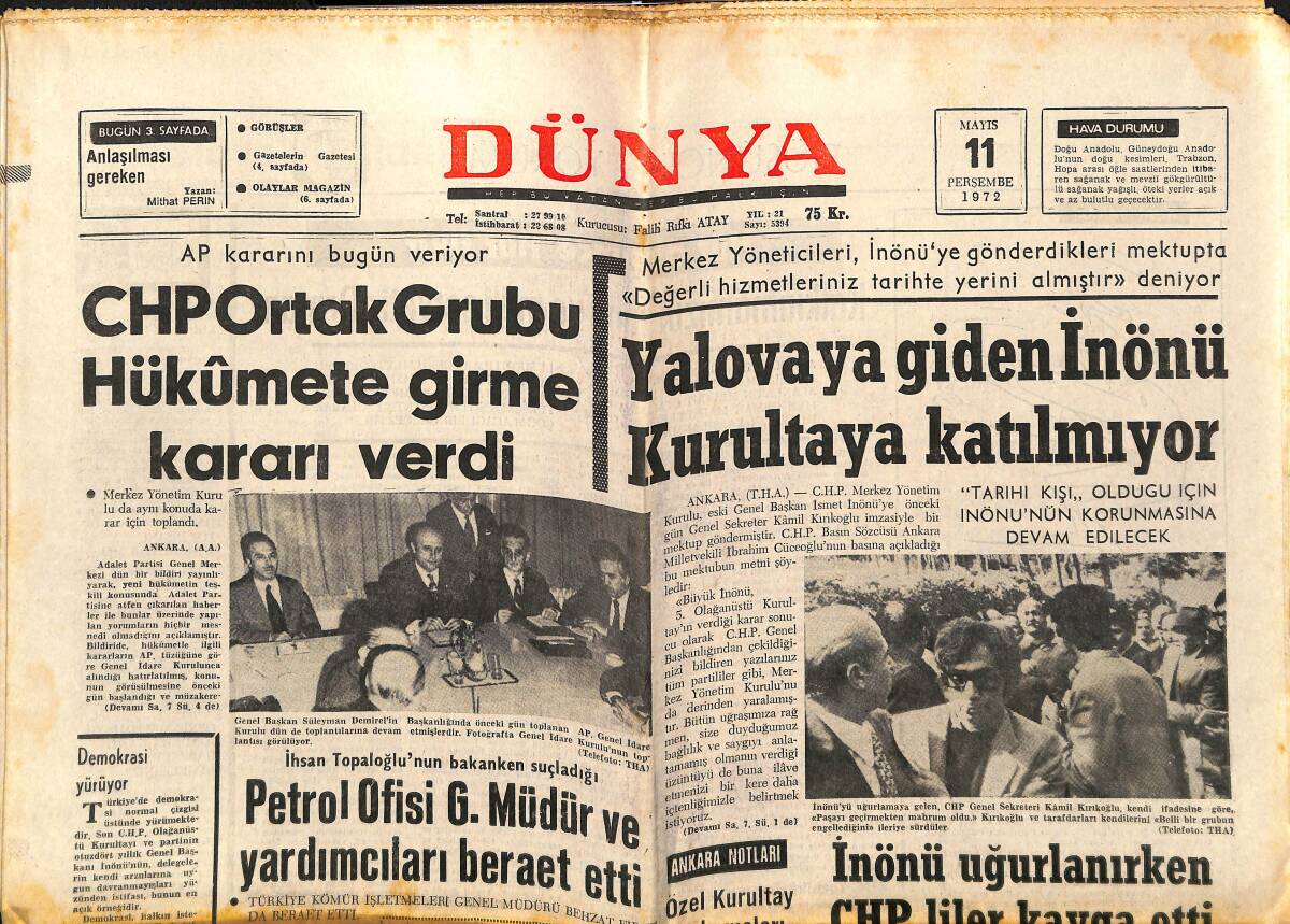 Dünya Gazetesi 11 Mayıs 1972 - İnönü Uğurlanırken CHP'liler Kavga Etti - Emel Sayın Cüneyt Gökçer'le Oynuyor - Liz Dans Ediyor GZ147911 - 1