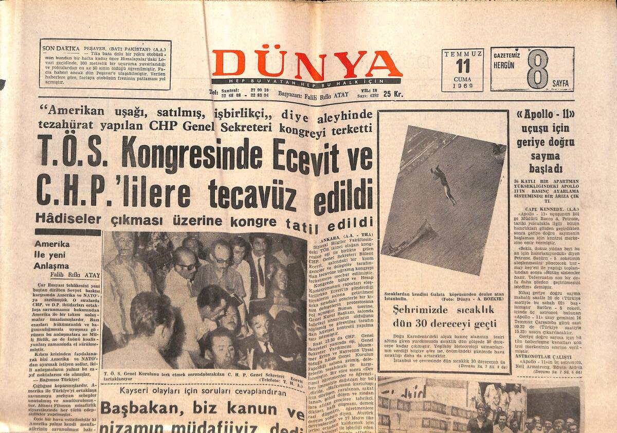 Dünya Gazetesi 11 Temmuz 1969 - Gümrükçü Ve Kaçakçılar Arasında Çarpışma Oldu - TÖS Kongresinde Ecevit Ve CHP'lilere Tecavüz Edildi GZ150535 - 1