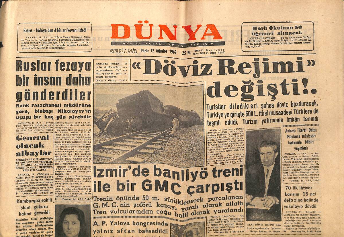 Dünya Gazetesi 12 Ağustos 1962 - Eminsu Kongresinde Dün Eski M.B.K. Üyelerine Çatıldı , İnönü de Tenkit Edildi GZ151251 - 1