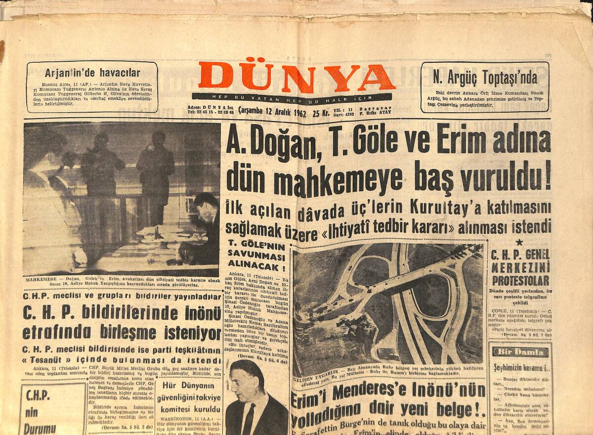 Dünya Gazetesi 12 Aralık 1962 - Erim'i Menderes'e İnönü'nün Yolladığına Dair Yeni Belge - Türkiye-Danimarka GZ156634 - 1