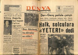 Dünya Gazetesi 12 Aralık 1970 - Halk Solculara Yeter Dedi GZ68138 - 2