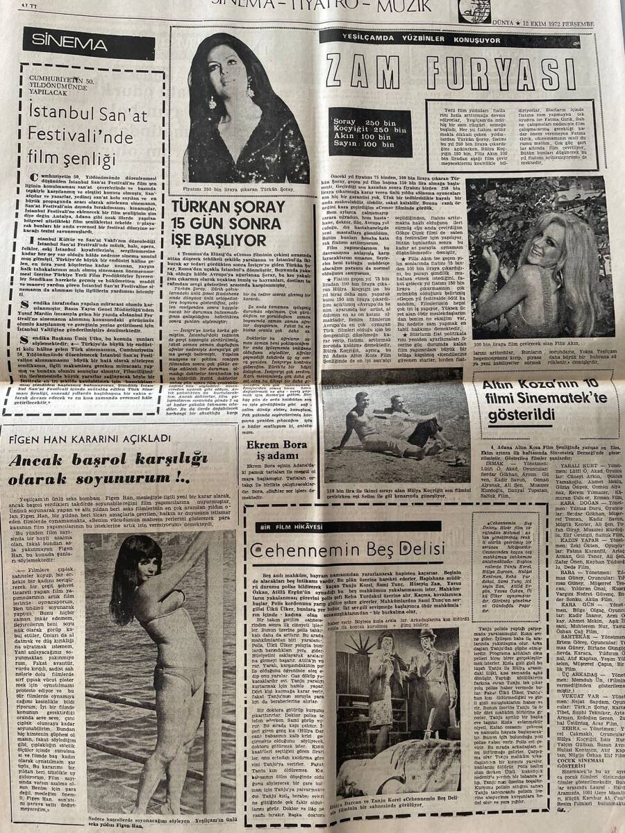 Dünya Gazetesi 12 Ekim 1972 - Türkan Şoray 15 Gün Sonra İşe Başlayacak - Filiz Akın 100 Bin Liraya Film Çevircek - Figen Han: Ancak Başrolde Soyunurum GZ149350 - 2