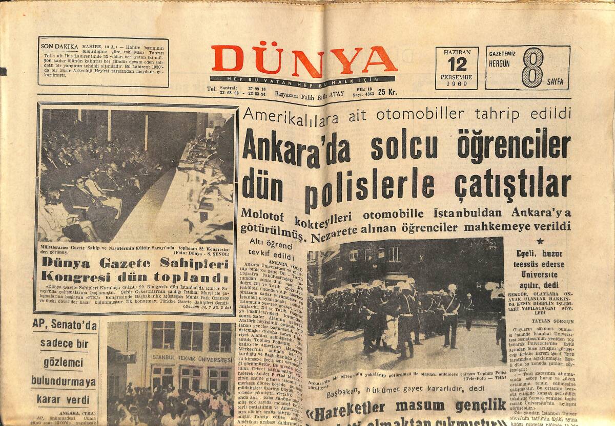 Dünya Gazetesi 12 Haziran 1969 - Ankara'da Solcu Öğrenciler Polislerle Çatıştılar - Türkan Şoray Arap Ve Hint Dansı Yaptı GZ152303 - 1
