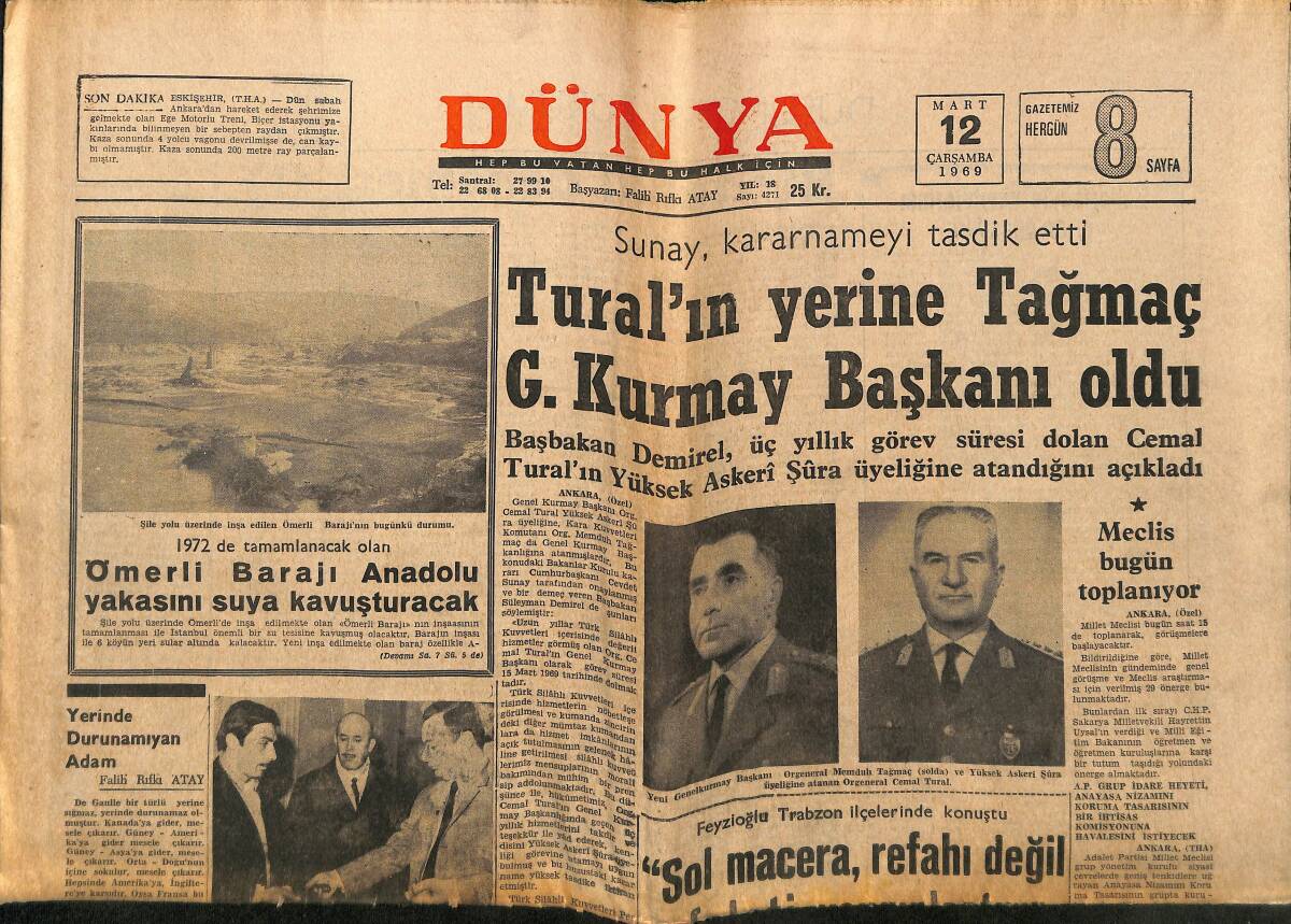 Dünya Gazetesi 12 Mart 1969 - Memduh Tağmaç Yeni Genelkurmay Başkanı Oldu, Ömerli Barajı Yapılıyor, Lady Godiva, Rosalinde Fuller Anakara'da GZ148153 - 1