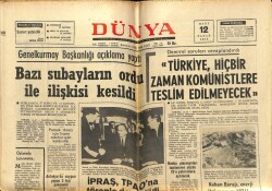 Dünya Gazetesi 12 Mart 1972 - Bazı Subayların Ordu İle İlişkisi Kesildi GZ61033 - 2