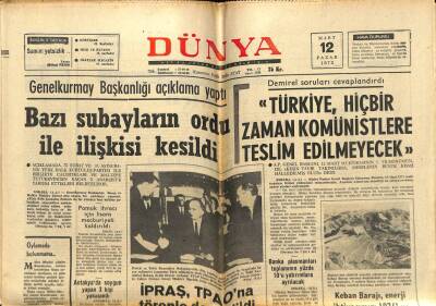 Dünya Gazetesi 12 Mart 1972 - Bazı Subayların Ordu İle İlişkisi Kesildi GZ61033 - 2