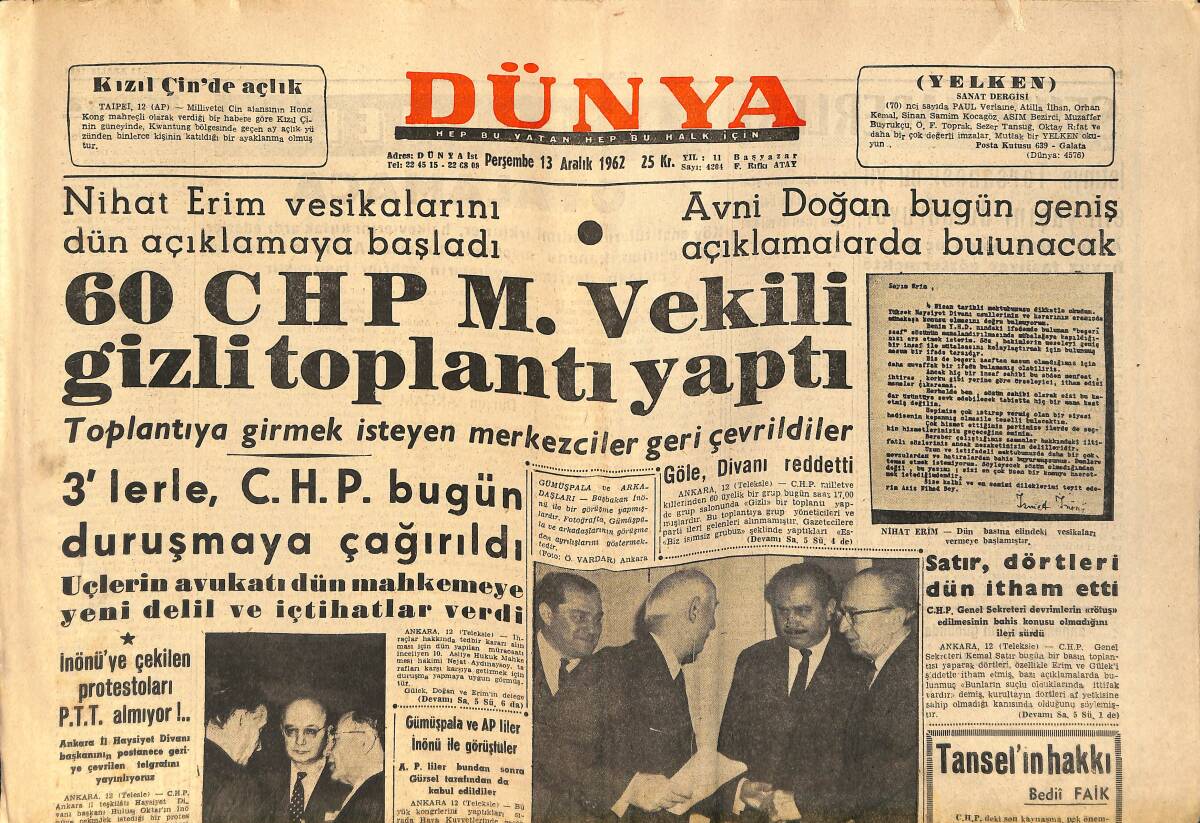 Dünya Gazetesi 13 Aralık 1962 - 60 CHP Milletvekili Gizli Toplantı Yaptı - Kızıl Çin'de Açlık GZ156631 - 1