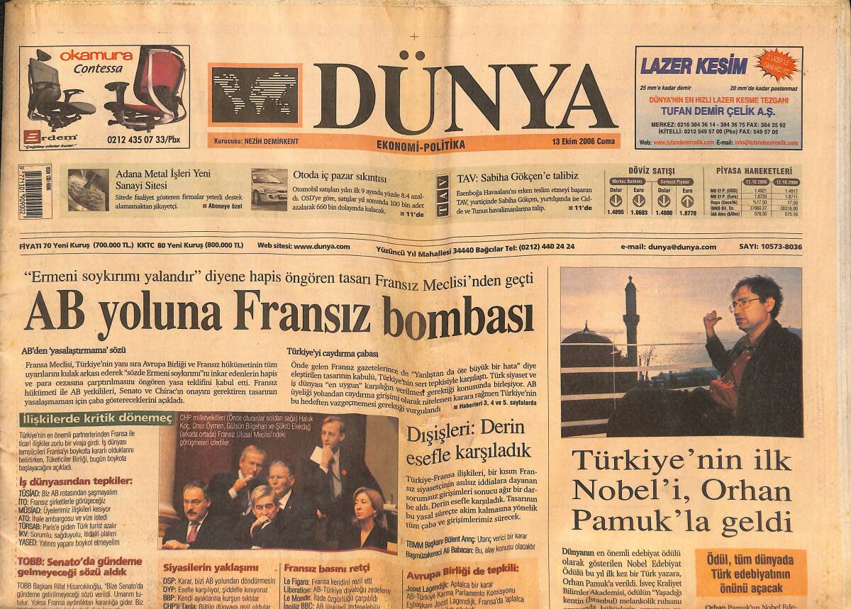 Dünya Gazetesi 13 Ekim 2006 - AB Yoluna Fransız Bombası - Türkiye'nin İlk Nobel'i Orhan Pamuk'tan Geldi GZ136769 - 1