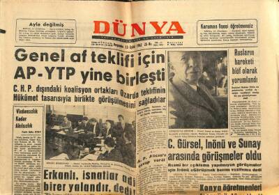 Dünya Gazetesi 13 Eylül 1962 - C. Gürsel , İnönü Ve Sunay Arasında Görüşmeler Oldu GZ80570 - 1