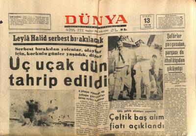Dünya Gazetesi 13 Eylül 1970 - Leyla Halid Serbest Bırakılacak GZ87519 - 1